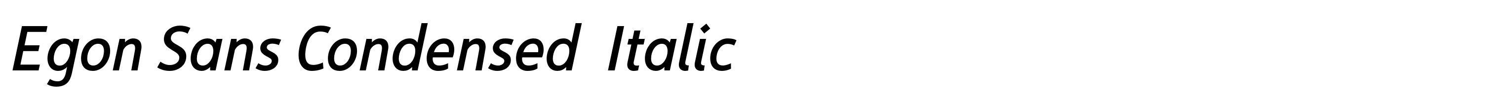 Egon Sans Condensed  Italic